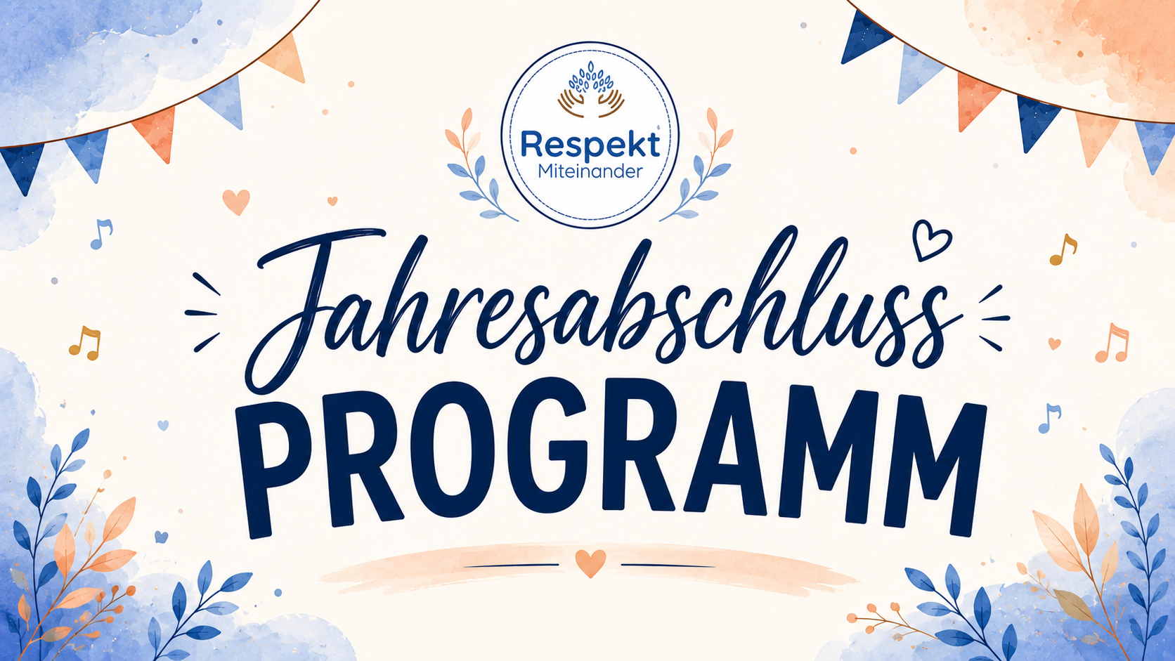Jahresabschlussprogramm von Respekt Miteinander e.V.
